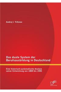 Das duale System der Berufsausbildung in Deutschland