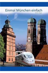 Einmal Munchen Einfach