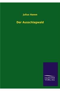 Ausschlagwald