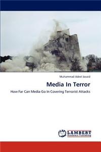 Media in Terror
