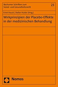 Wirkprinzipien Der Placebo-Effekte in Der Medizinischen Behandlung