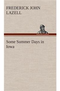 Some Summer Days in Iowa