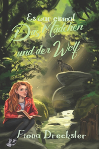 Das Mädchen und der Wolf