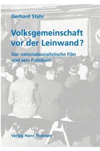 Volksgemeinschaft vor der Leinwand?