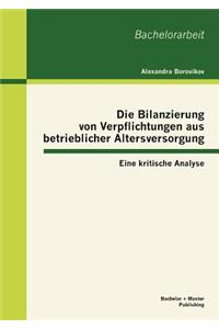 Bilanzierung von Verpflichtungen aus betrieblicher Altersversorgung