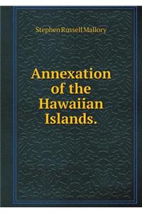 Annexation of the Hawaiian Islands