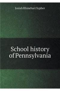 School History of Pennsylvania