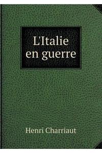 L'Italie en guerre