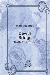 Devil's Bridge. ninth Thermidor