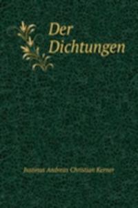 Der Dichtungen