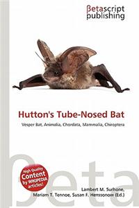Hutton's Tube-Nosed Bat