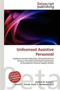 Unlicensed Assistive Personnel