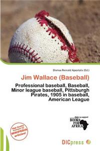 Jim Wallace (Baseball)
