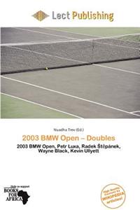 2003 BMW Open - Doubles