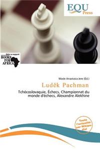 Lud K Pachman
