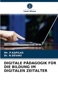 Digitale Pädagogik Für Die Bildung Im Digitalen Zeitalter