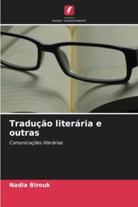 Tradução literária e outras