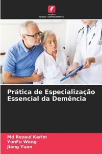 Prática de Especialização Essencial da Demência