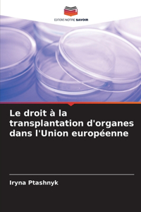 droit à la transplantation d'organes dans l'Union européenne