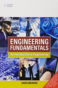 Engineering Fundamentals : An Introduction to Engineering