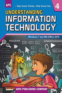 Understanding Information Technology- 4