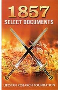 1857 Select Documents Vol 1