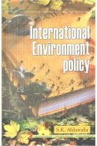 International Environment Policy