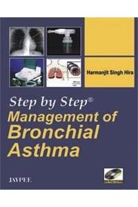 Step by Step Management of Bronchial Asthma (with Photo CD-ROM)