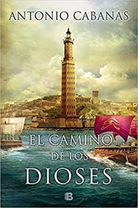 El Camino de los Dioses (el Banquero de Alejandria)