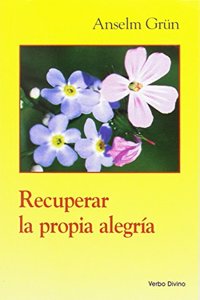 Recuperar la propia alegria