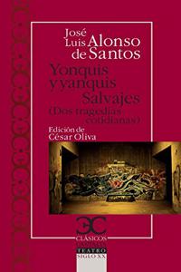 Yonquis y Yanquis: Salvajes: DOS Tragedias Cotidianas