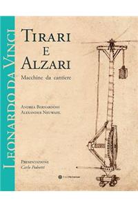 Tirari E Alzari: Macchine Da Cantiere