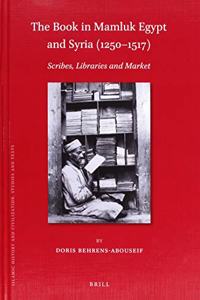 Book in Mamluk Egypt and Syria (1250-1517)
