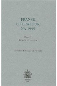Franse Literatuur Na 1945. Deel 2