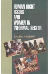 Human Rights Issues and Women in Informal Sectors