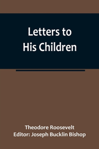 Letters to His Children