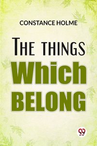 The Things Which Belong