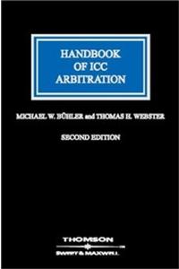 Handbook of ICC Arbitration Commentary, Precedents, Materials, 2/e
