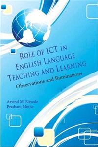 Role of ICT in English Language Teaching And Learning