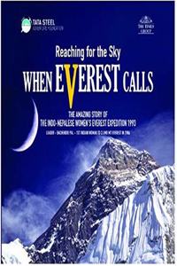 Reaching for the Sky : When Everest Calls