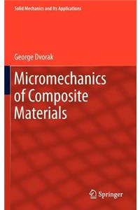 Micromechanics of Composite Materials