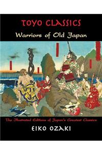 Warriors of Old Japan