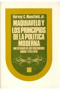 Maquiavelo y Los Principios de La Politica Moderna