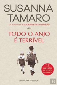Todo o Anjo e Terrivel
