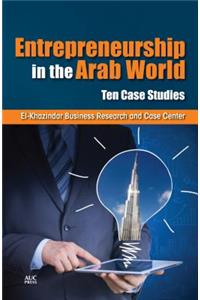 Entrepreneurship in the Arab World