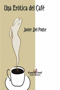 Una erótica del café