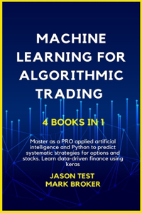 Machine Learning for Algorithmic Trading