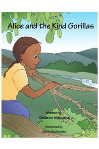 Alice and the Kind Gorillas