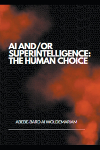 AI and/or Superintelligence