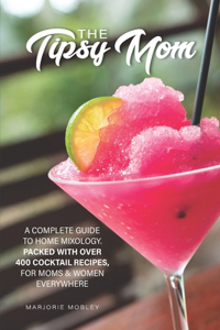 The Tipsy Mom